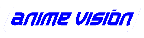 Anime Vision